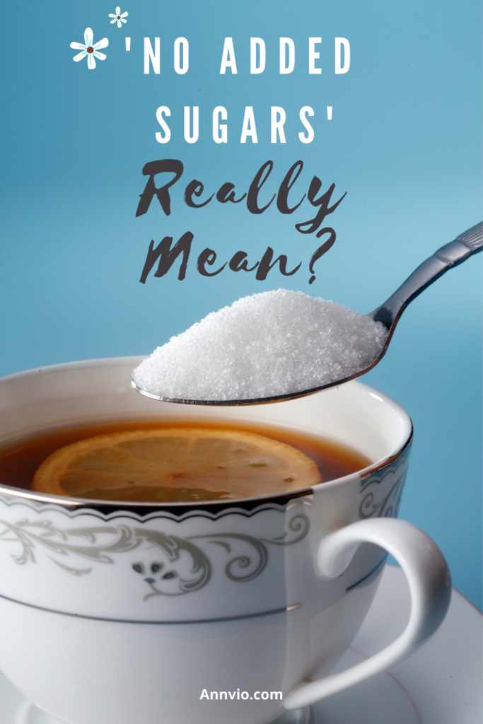What Does The Words 'No Added Sugars' Really Mean?